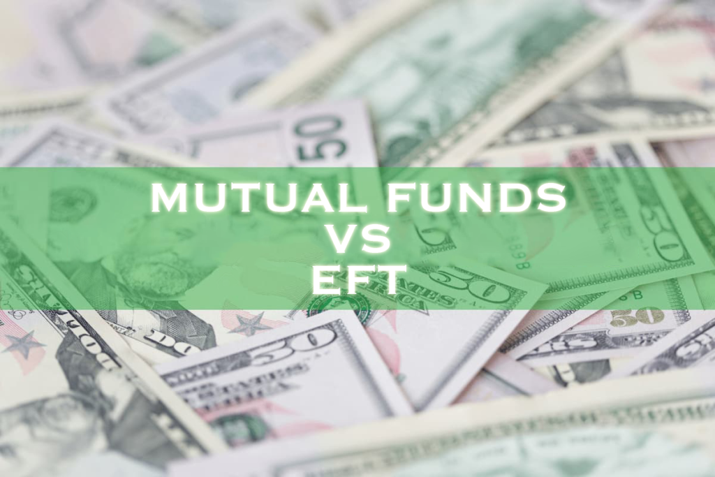 Mutual Funds Vs EFT written on dollar notes background