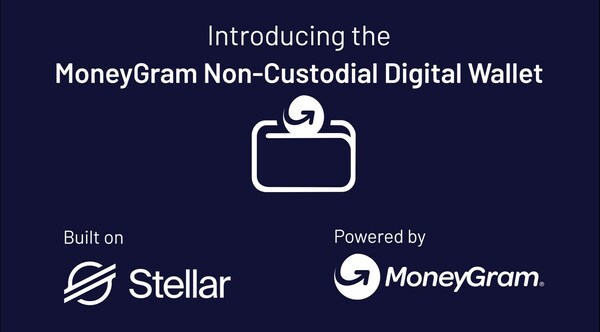 MoneyGram plans to launch non-custodial digital wallet