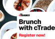 Brunch with cTrader: Exclusive Invite-Only Event for Brokers and Partners